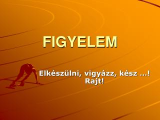 FIGYELEM