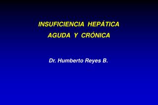Dr. Humberto Reyes B.