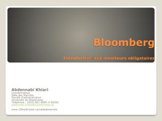 Bloomberg I ntroduction aux moniteurs obligataires