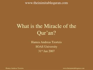 What is the Miracle of the Qur’an?
