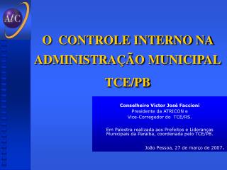 O CONTROLE INTERNO NA ADMINISTRAÇÃO MUNICIPAL TCE/PB