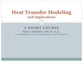 Heat Transfer Modeling and Applications