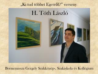H. Tóth László