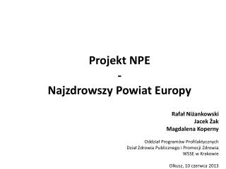 Projekt NPE - Najzdrowszy Powiat Europy