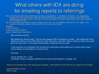 What others with IDX are doing for emailing reports to referrings