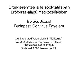 „An Integrated Value Model in Marketing”