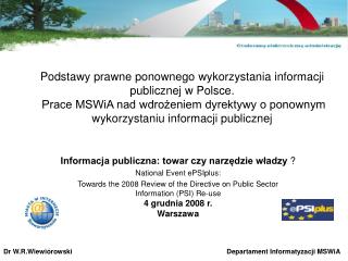 Informacja publiczna: towar czy narzędzie władzy ? National Event ePSIplus: