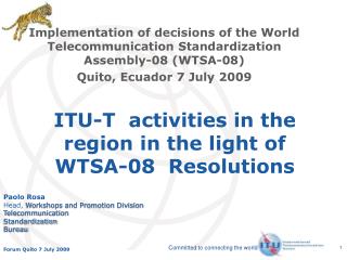 ITU-T activities in the region in the light of WTSA-08 Resolutions