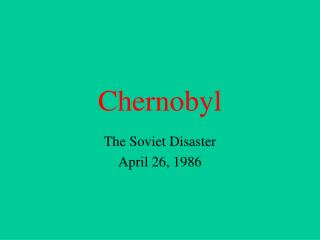 Chernobyl