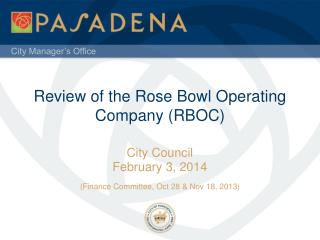 Review of the Rose Bowl Operating Company (RBOC)