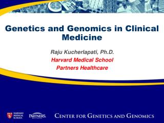 Genetics and Genomics in Clinical Medicine