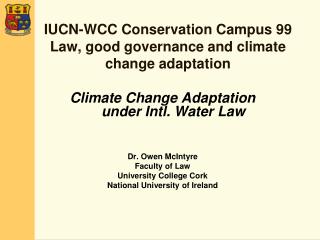IUCN-WCC Conservation Campus 99 Law, good governance and climate change adaptation