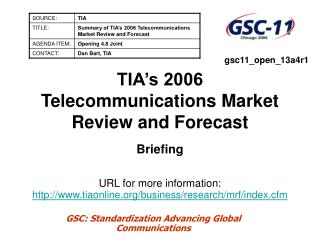 TIA’s 2006 Telecommunications Market Review and Forecast