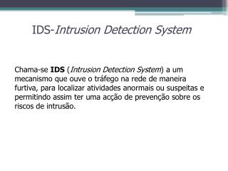 IDS- Intrusion Detection System