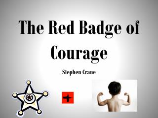 The Red Badge of Courage