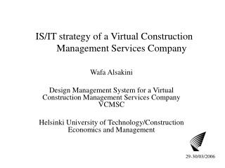 IS/IT strategy of a Virtual Construction Management Services Company