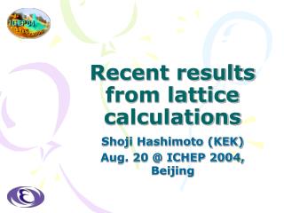 Recent results from lattice calculations