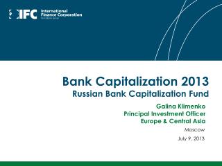 Bank Capitalization 2013 Russian Bank Capitalization Fund