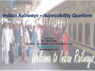 Indian Railways – Accessibility Quotient