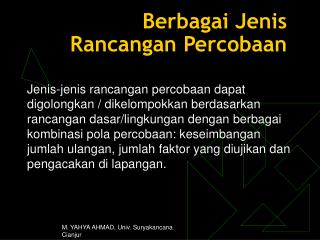 Berbagai Jenis Rancangan Percobaan