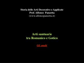 Arti suntuarie tra Romanico e Gotico Gli smalti