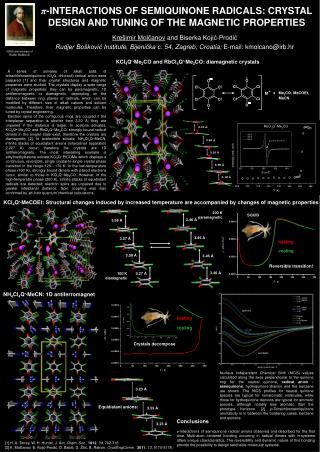 π -INTERACTIONS OF SEMIQUINONE RADICALS: CRYSTAL DESIGN AND TUNING OF THE MAGNETIC PROPERTIES