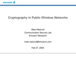 Cryptography in Public Wireless Networks