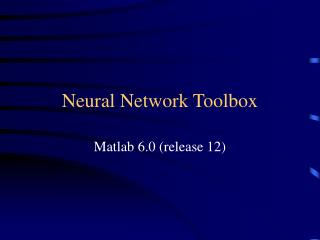 Neural Network Toolbox