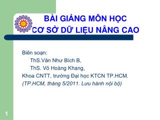 B À I GI Ả NG MÔN HỌC CƠ SỞ DỮ LIỆU NÂNG CAO