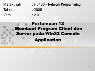 Pertemuan 12 Membuat Program Client dan Server pada Win32 Console Application