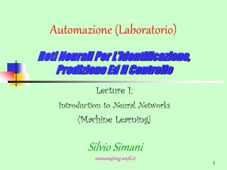 Automazione (Laboratorio) Reti Neurali Per L’identificazione, Predizione Ed Il Controllo