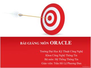 BÀI GIẢNG MÔN ORACLE