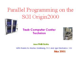 Parallel Programming on the SGI Origin2000