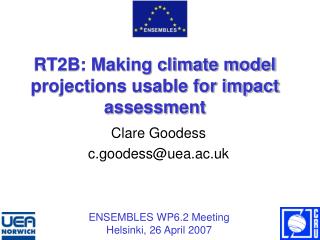 RT2B: Making climate model projections usable for impact assessment