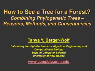 How to See a Tree for a Forest? Combining Phylogenetic Trees – Reasons, Methods, and Consequences
