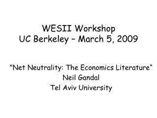 WESII Workshop UC Berkeley – March 5, 2009