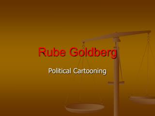Rube Goldberg