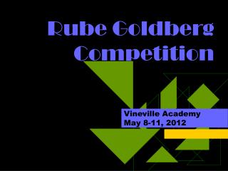 Rube Goldberg Competition