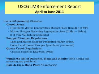 USCG LMR Enforcement Report April to June 2011