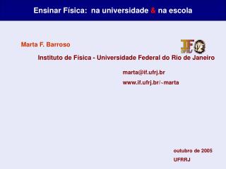 Ensinar Física: na universidade &amp; na escola