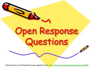 Open Response Questions