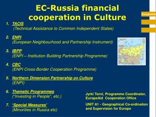 EC-Russia financial cooperation in Culture