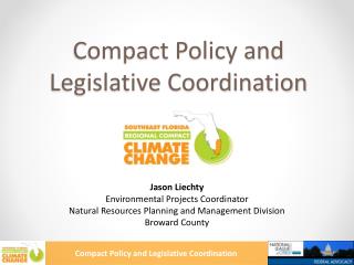 Compact Policy and Legislative Coordination