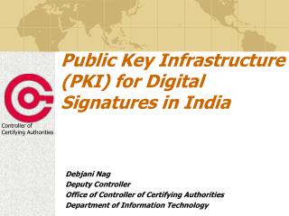 Public Key Infrastructure (PKI) for Digital Signatures in India