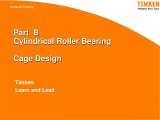 Part B Cylindrical Roller Bearing Cage Design