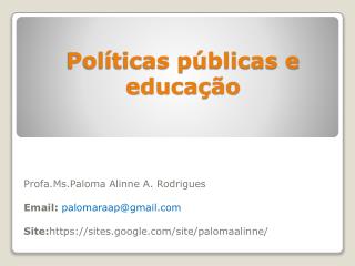 Políticas públicas e educação