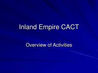 Inland Empire CACT