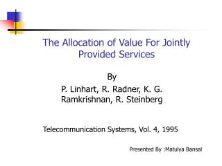 The Allocation of Value For Jointly Provided Services