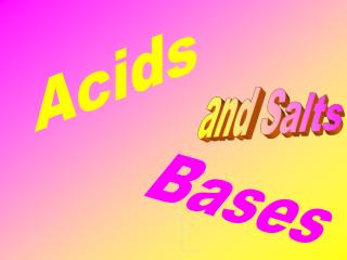 Acids