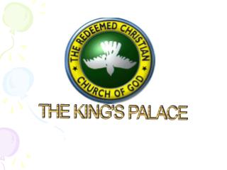 THE KING'S PALACE